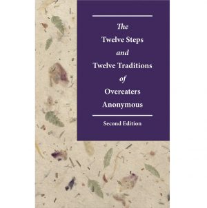 Twelve Steps & Twelve Traditions of OA 2nd Edition